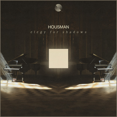 シングル/Elegy For Shadows/Housman