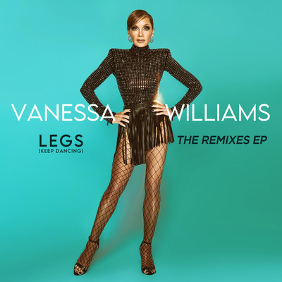 Legs (Keep Dancing) [John ”J-C” Carr & Bill Coleman 808 BEACH Mix]/Vanessa Williams