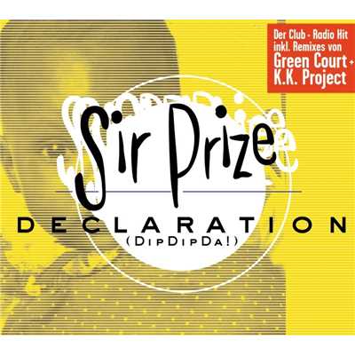 Declaration (Dipdipda！)/Sir Prize