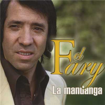 La Mandanga (Dienc)/El Fary