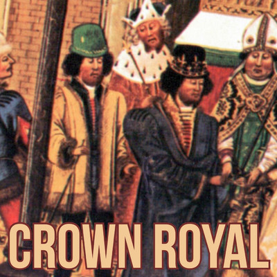 アルバム/Crown Royal/Royal