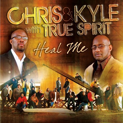 Heal Me/Chris & Kyle With True Spirit