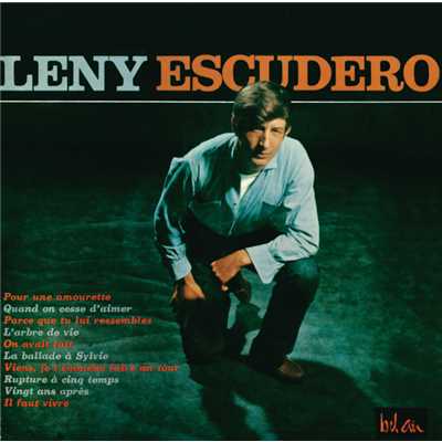L'arbre de vie (Album Version)/Leny Escudero