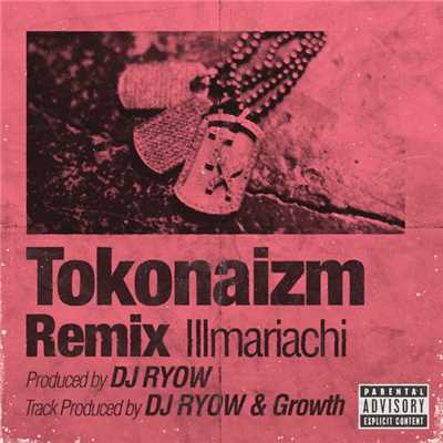 Tokonaizm Remix/Illmariachi