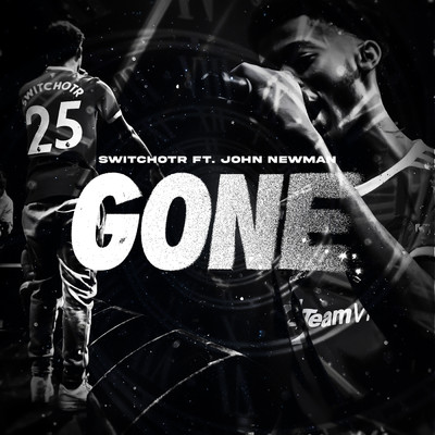 シングル/Gone/SwitchOTR／John Newman