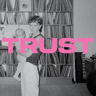 Trust/Astrid Engberg