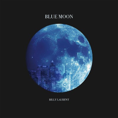 アルバム/BLUE MOON/Billy Laurent