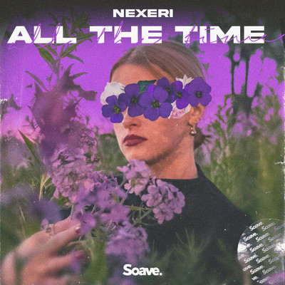 シングル/All The Time/Nexeri