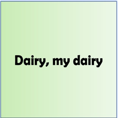シングル/Dairy, my dairy/OKAWARI Music