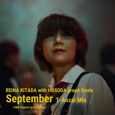 September T-Anazai Mix (Cover)/REINA KITADA & HOSODA grupo Dante