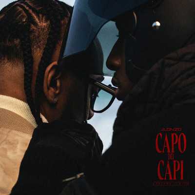 アルバム/Capo Dei Capi Vol. II & III (Explicit)/Alonzo