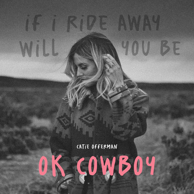 OK Cowboy/Catie Offerman
