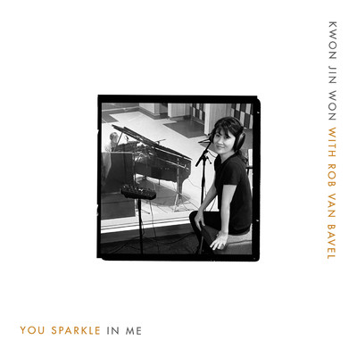 You Sparkle in Me/Jin-Won Kwon