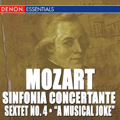 Mozart: Sinfonia Concertante K. 297 & 364 - Sextet No. 4 - A Musical Joke/Various Artists
