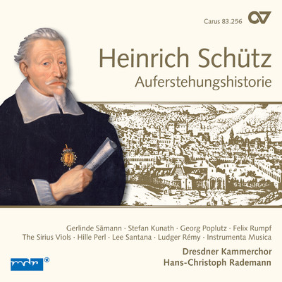 アルバム/Schutz: Auferstehungshistorie (Complete Recording Vol. 9)/ドレスデン室内合唱団／Hans-Christoph Rademann