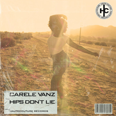 シングル/Hips Don't Lie/Carele Vanz