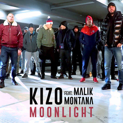 Moonlight (feat. Malik Montana)/Kizo