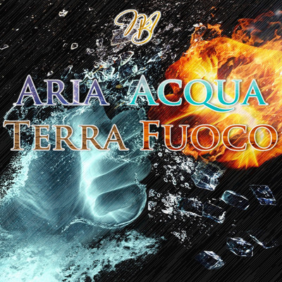 Aria Acqua Terra Fuoco/Mattia Brivio