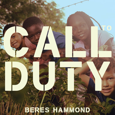 シングル/Call To Duty/Beres Hammond