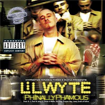 Phinally Phamous Chopped & Screwed/Lil Wyte