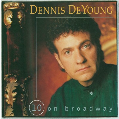 Where I Want to Be/Dennis DeYoung
