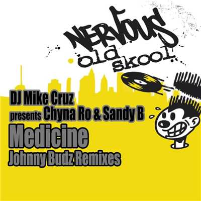 シングル/Medicine (Johnny Budz Radio Edit)/DJ Mike Cruz, Inaya Day, China Ro