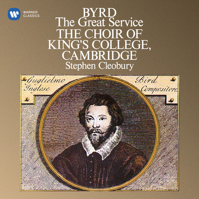 アルバム/Byrd: The Great Service/Choir of King's College, Cambridge