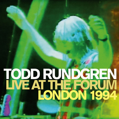 アルバム/Live at the Forum, London, 1994/Todd Rundgren