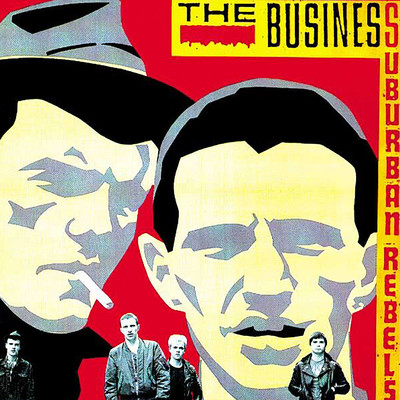 Suburban Rebels/The Business