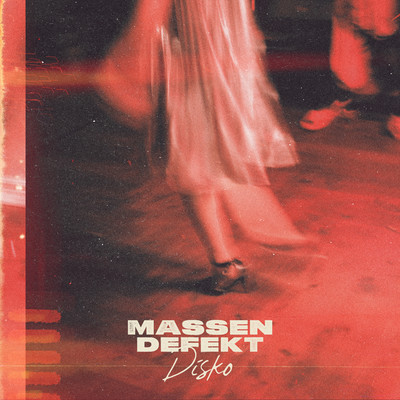 アルバム/Disko/Massendefekt