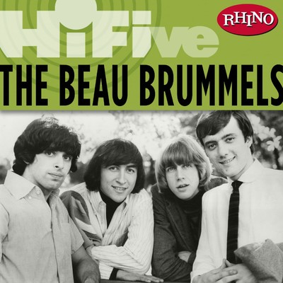 アルバム/Rhino Hi-Five: The Beau Brummels/The Beau Brummels