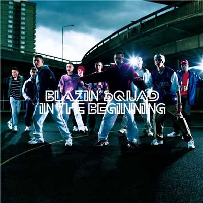 アルバム/In The Beginning (Standard Album)/Blazin' Squad