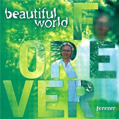 アルバム/Forever/BEAUTIFUL WORLD