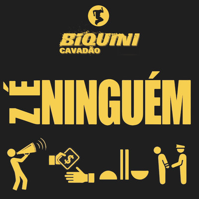 アルバム/Ze Ninguem/Biquini Cavadao