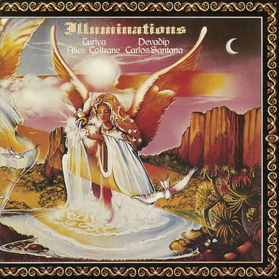 Illuminations/Devadip Carlos Santana／Turiya Alice Coltrane