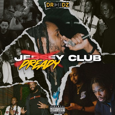 Dready Club | Jersey Club (Explicit)/Dreadz