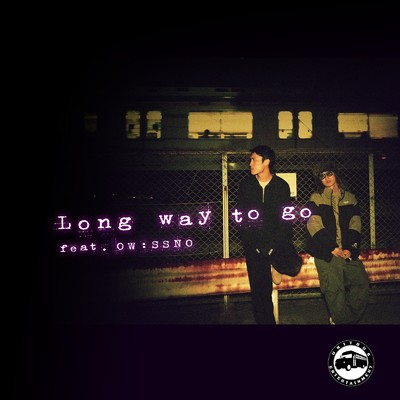 シングル/Long way to go (feat. OW:SSNO)/E,C,