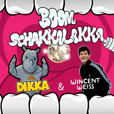 シングル/Boom Schakkalakka/DIKKA／Wincent Weiss