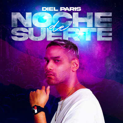 Noche De Suerte/Diel Paris