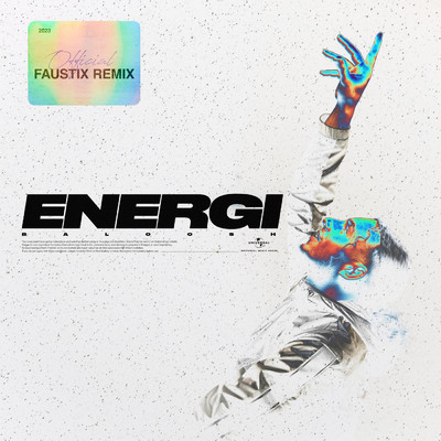 Energi (Faustix Remix)/Baloosh／Faustix