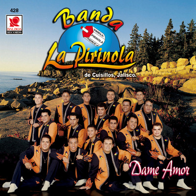 アルバム/Dame Amor/Banda la Pirinola