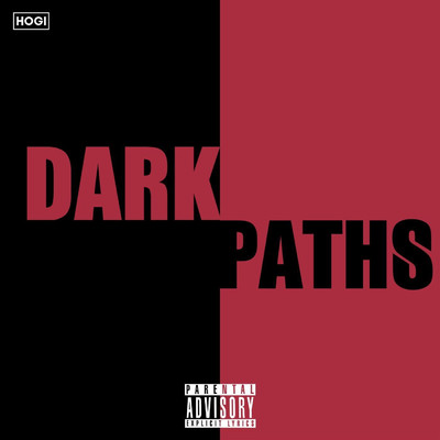 シングル/Dark Paths/HOGI