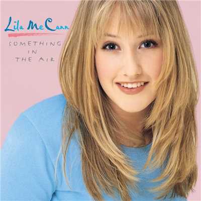 シングル/When You Walked into My Life/Lila McCann
