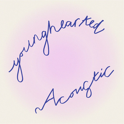Younghearted Acoustic/YOUNGHEARTED
