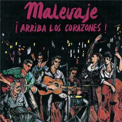 アルバム/Arriba Los Corazones/Malevaje