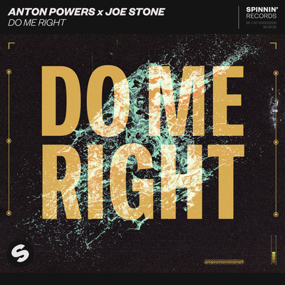 シングル/Do Me Right (Extended Mix)/Anton Powers x Joe Stone