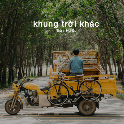 シングル/Khung Troi Khac/Thanh Nghiep