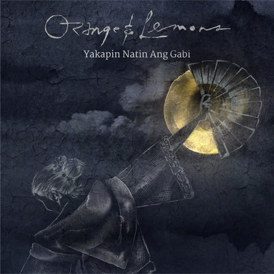 シングル/Yakapin Natin Ang Gabi/Orange & Lemons