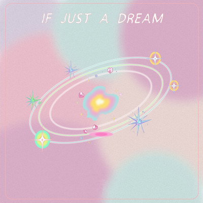 If Just A Dream/Lnn.武慧玲