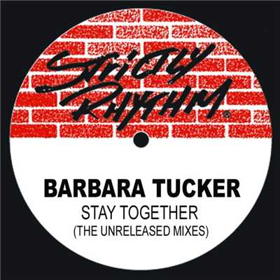 アルバム/Stay Together (The Unreleased Mixes)/Barbara Tucker